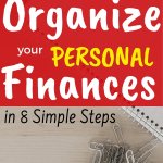 Cómo organizar tus finanzas personales en 8 sencillos pasos