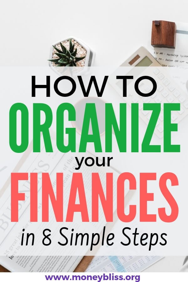 Cómo organizar tus finanzas personales en 8 sencillos pasos