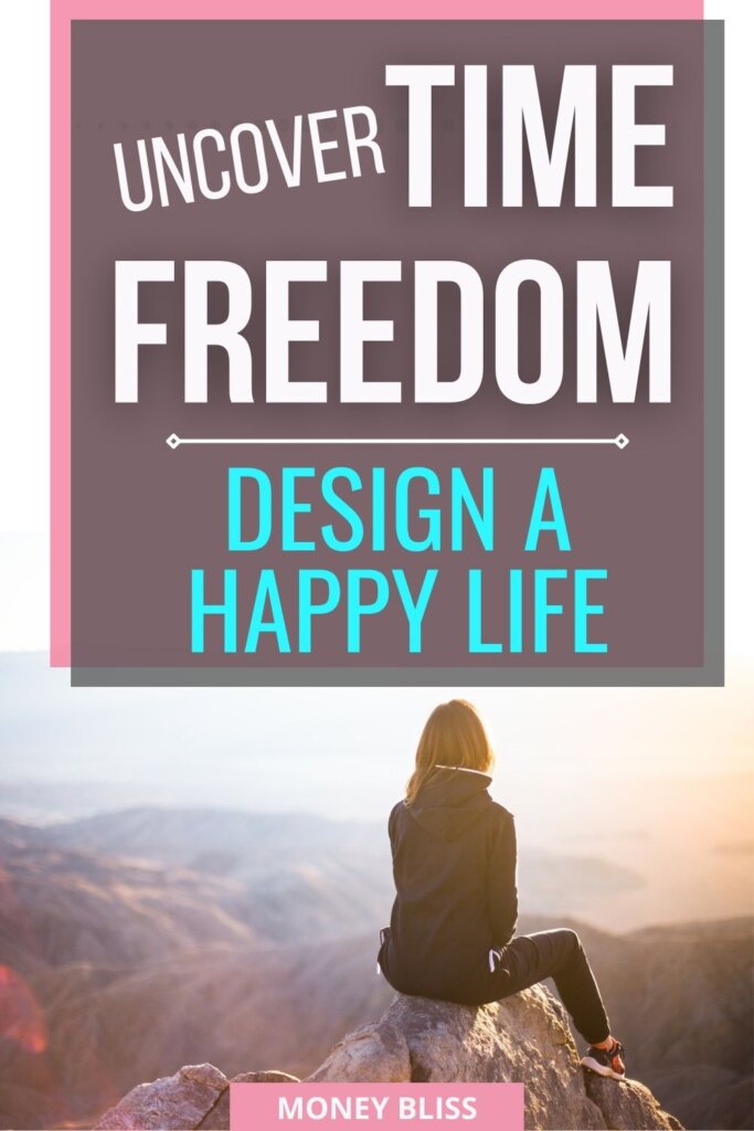 Descubre la libertad de tiempo y crea una vida feliz que disfrutes