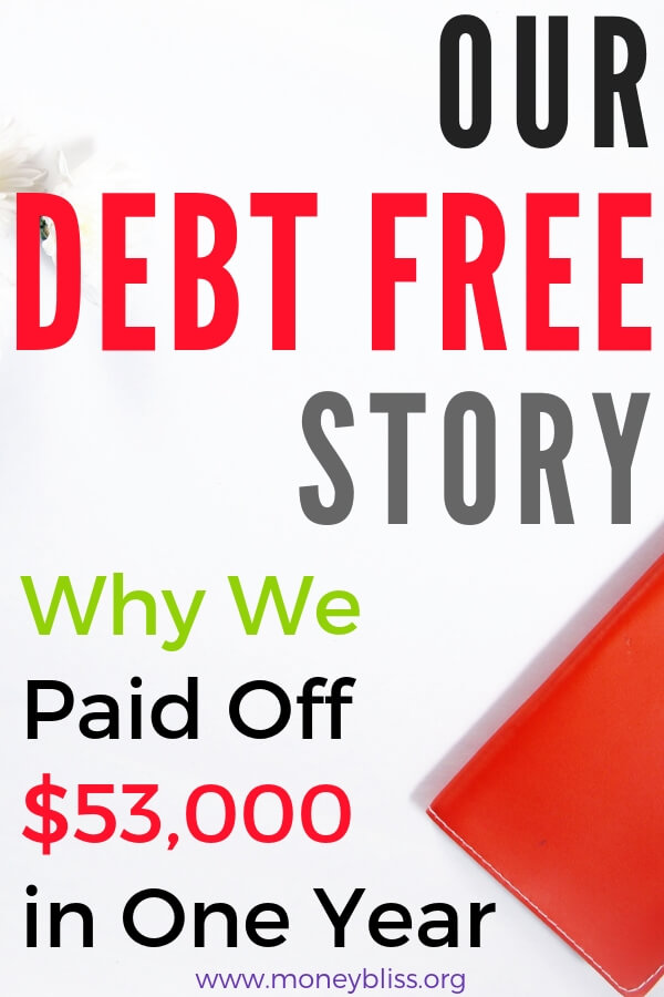 Nuestra historia libre de deudas: por qué pagamos $53,000 en deuda