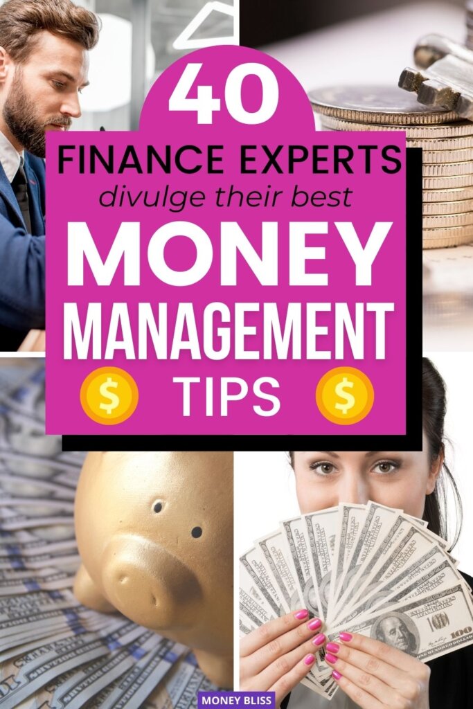 40 expertos financieros revelan sus mejores consejos para administrar el dinero