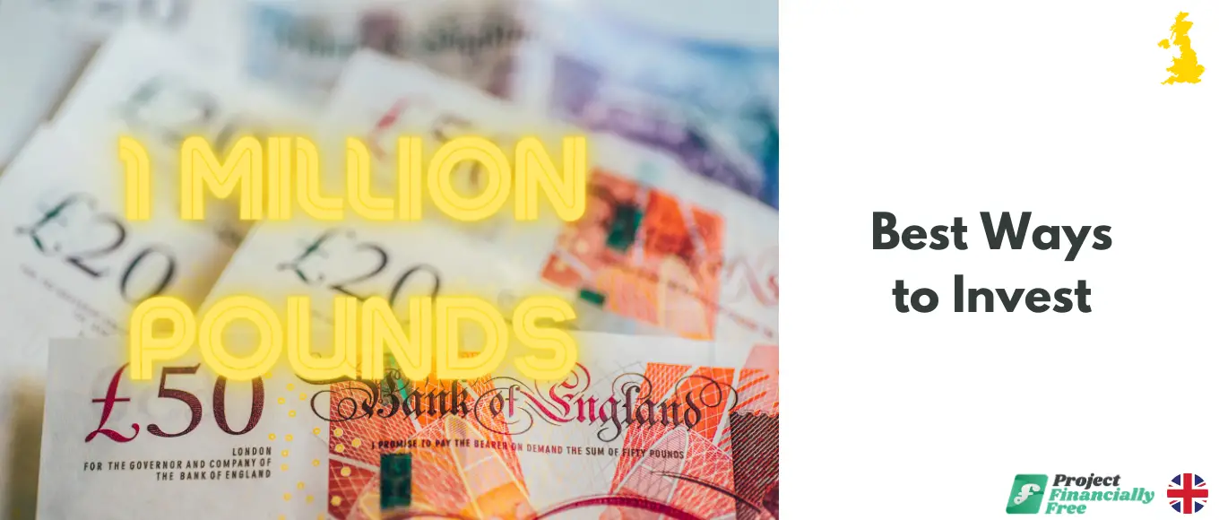 Las mejores formas de invertir £1 millón Las mejores formas de invertir £1 millón