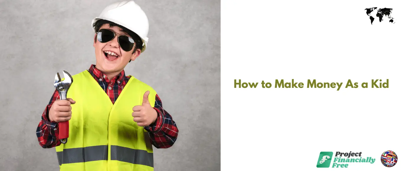 Cómo ganar dinero siendo niño: 16 grandes ideas Cómo ganar dinero siendo niño: 16 grandes ideas