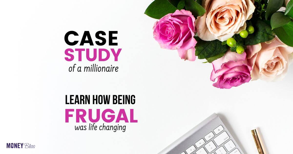 Ser frugal con el dinero: estudio de caso de un millonario