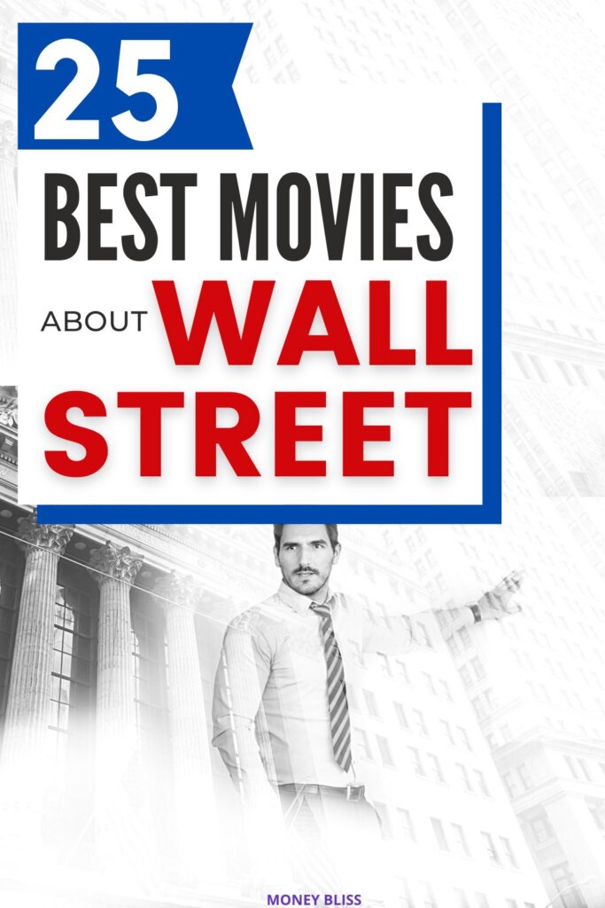 Las 25 mejores películas sobre Wall Street para ver