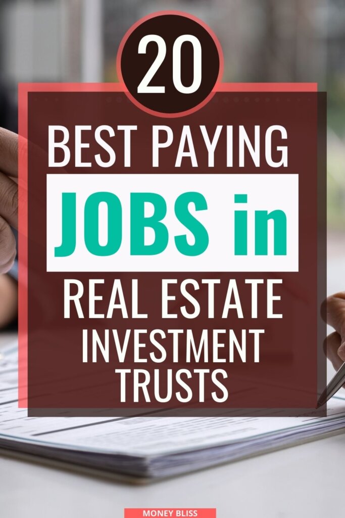 Los 20 trabajos mejor pagados en fideicomisos de inversión inmobiliaria