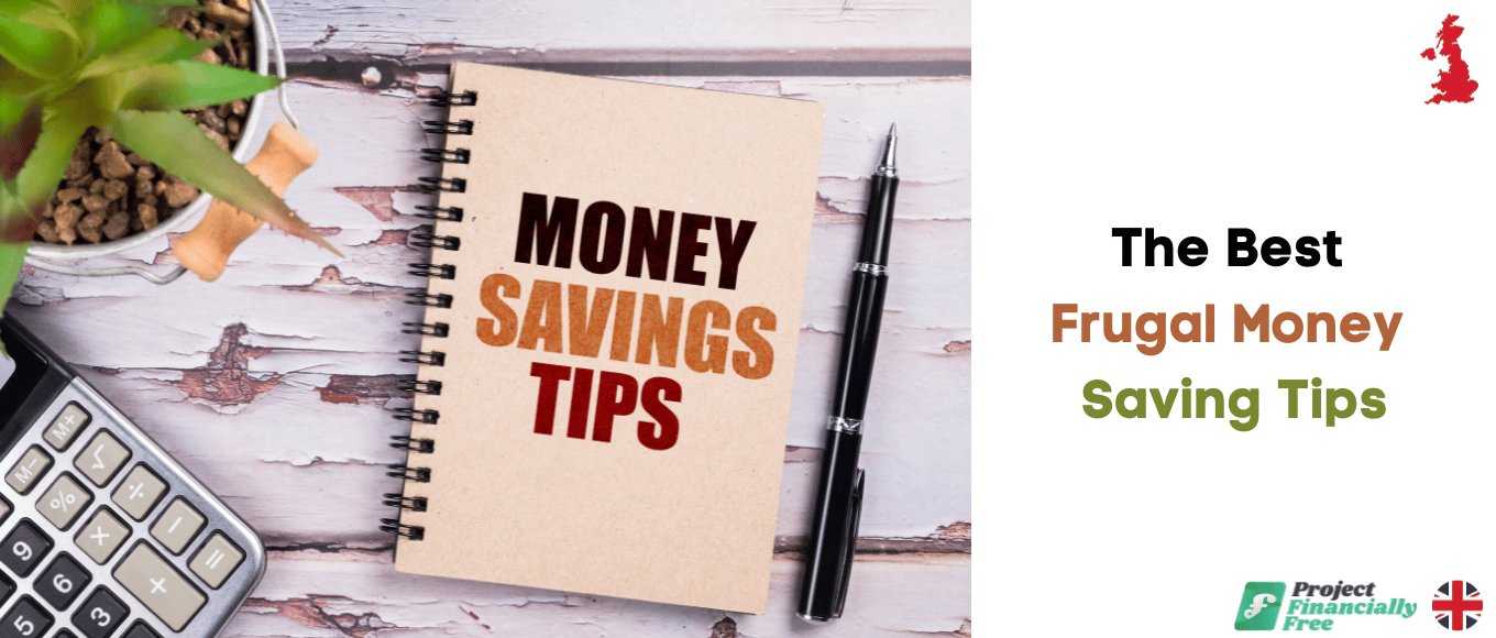 Más de 45 de los mejores consejos para ahorrar dinero de forma frugal