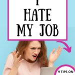 Odio mi trabajo: cómo saber si es momento de cambiar de carrera