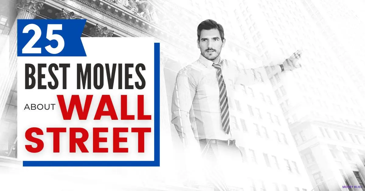 Las 25 mejores películas sobre Wall Street para ver