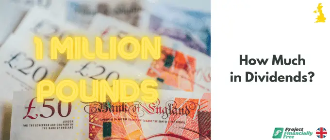 ¿Cuánto dividendo podría ganar con 1 millón de libras esterlinas? ¿Cuánto dividendo podría ganar con 1 millón de libras esterlinas?