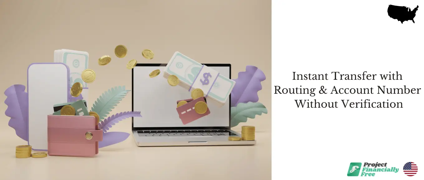 Transferencia instantánea con ruta y número de cuenta sin verificación: ¿funciona? Transferencia instantánea con ruta y número de cuenta sin verificación: ¿funciona?