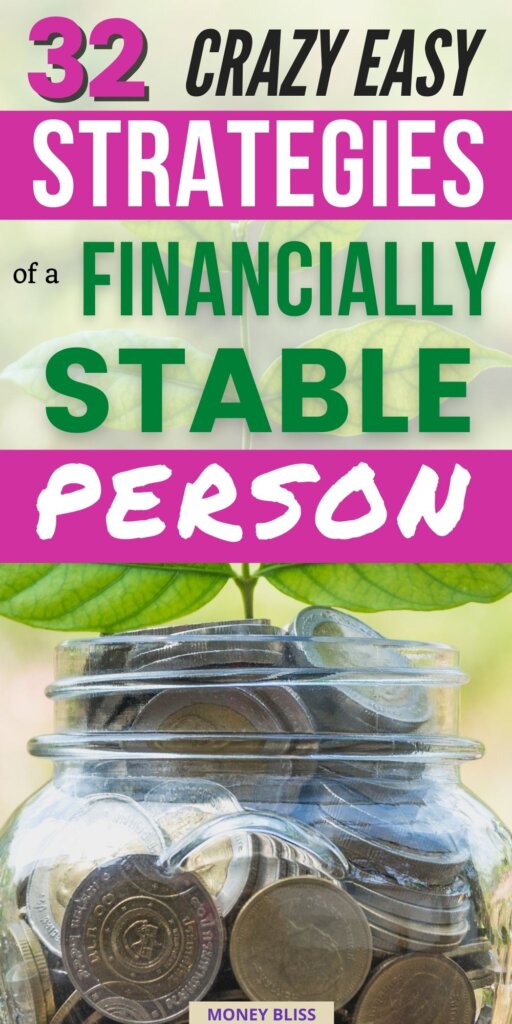 Más de 32 consejos sencillos: alguien es financieramente estable + ¡Tú también puedes serlo!