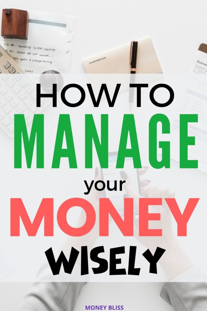 Cómo administrar el dinero sabiamente: 10 consejos para ganar mejor dinero
