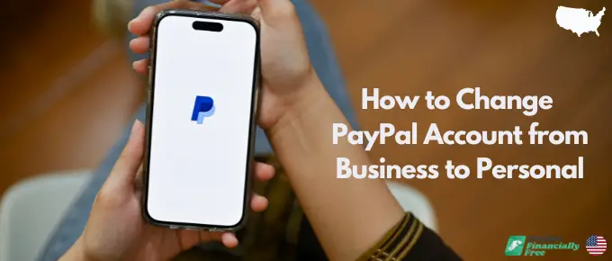 ¿Cómo cambio mi cuenta PayPal de empresa a personal? ¿Cómo cambio mi cuenta PayPal de empresa a personal?