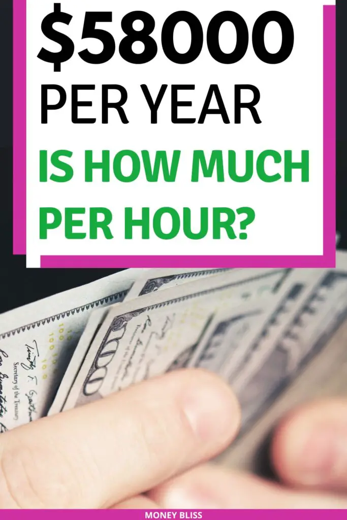 $58,000 por año ¿cuánto es una hora? ¿Buen salario o no? $58,000 por año ¿cuánto es una hora? ¿Buen salario o no?