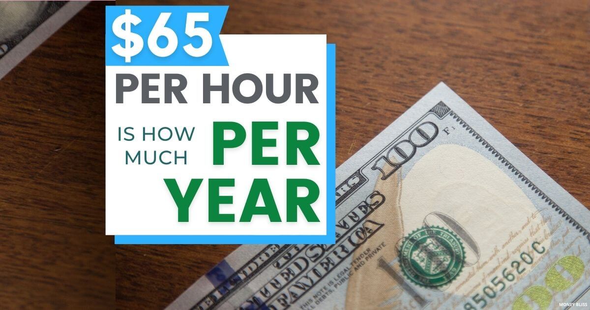 $65 por hora es el ingreso anual anual