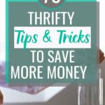 76 consejos y trucos sencillos y frugales para un estilo de vida más frugal