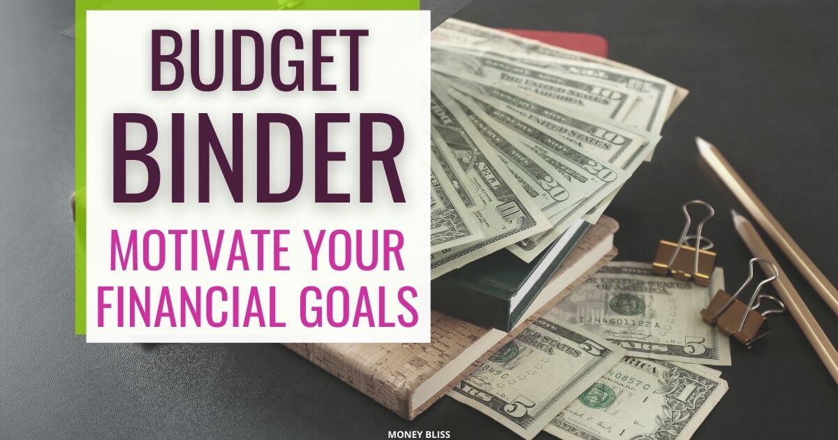 Cómo crear una carpeta de presupuesto para motivar sus objetivos financieros