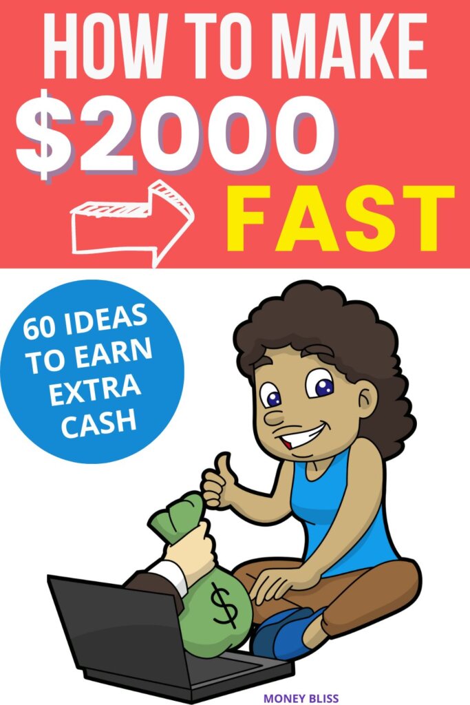 Cómo ganar $2000 rápidamente: 60 formas de ganar dinero extra rápidamente