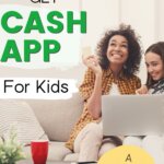 Cómo obtener la aplicación Cash para niños: una guía completa para padres