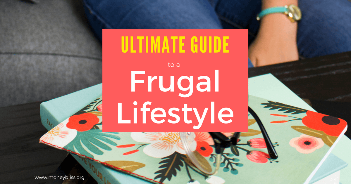 La guía definitiva para un estilo de vida frugal