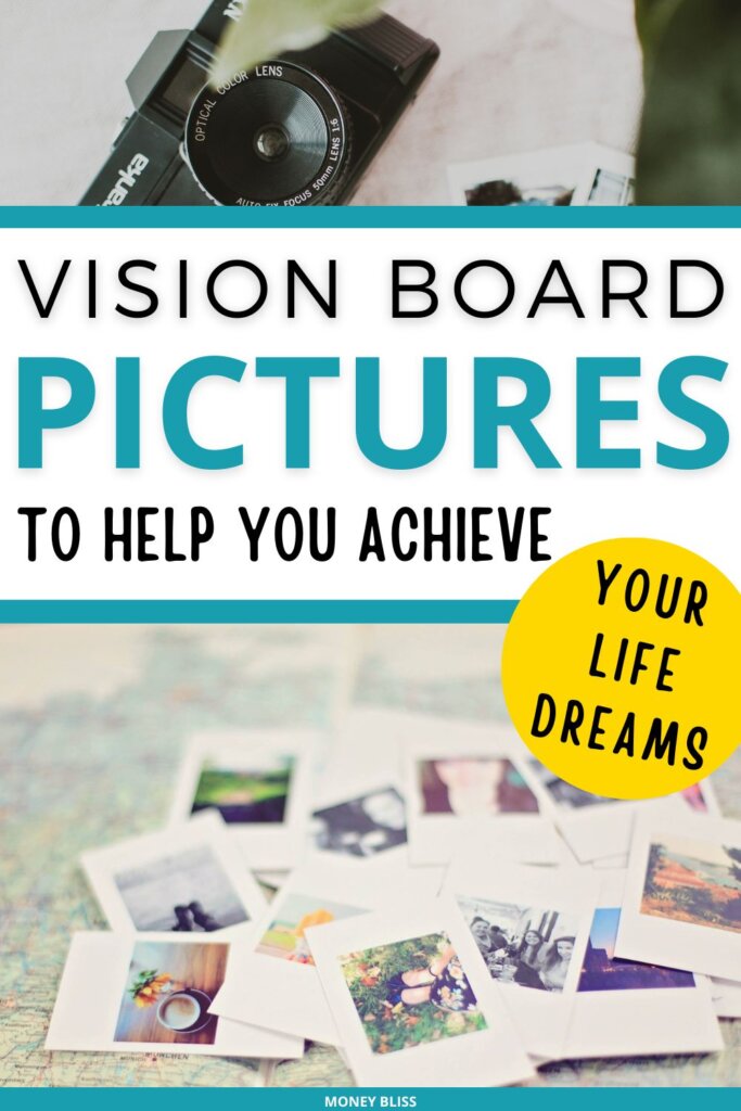 Imágenes del tablero de visión para ayudarte a lograr tus sueños de vida este año