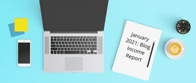 Informe de ingresos de blogs financieros: cómo gané £ 3786 blogueando en enero de 2021