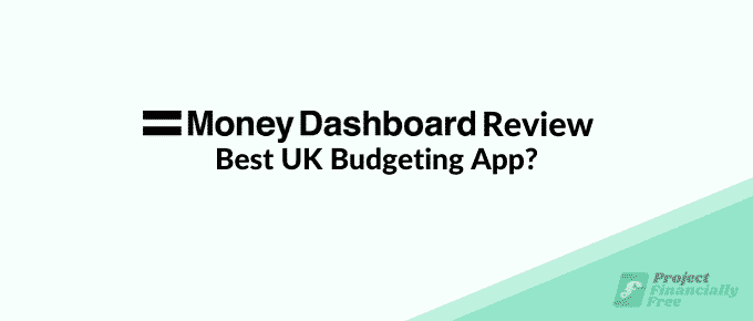 Revisión de Money Dashboard 2022: ¿La mejor aplicación de presupuesto para el Reino Unido?