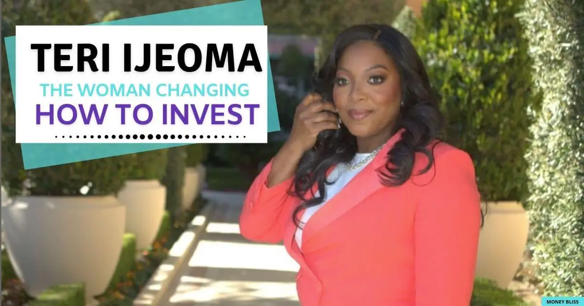 Teri Ijeoma: la mujer más interesante que cambia su forma de invertir