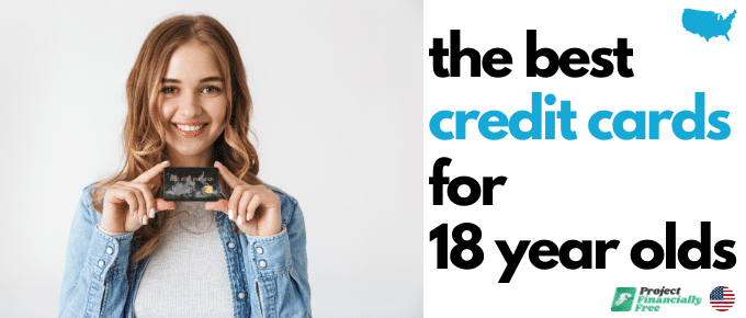 Una guía para encontrar las mejores tarjetas de crédito para jóvenes de 18 años