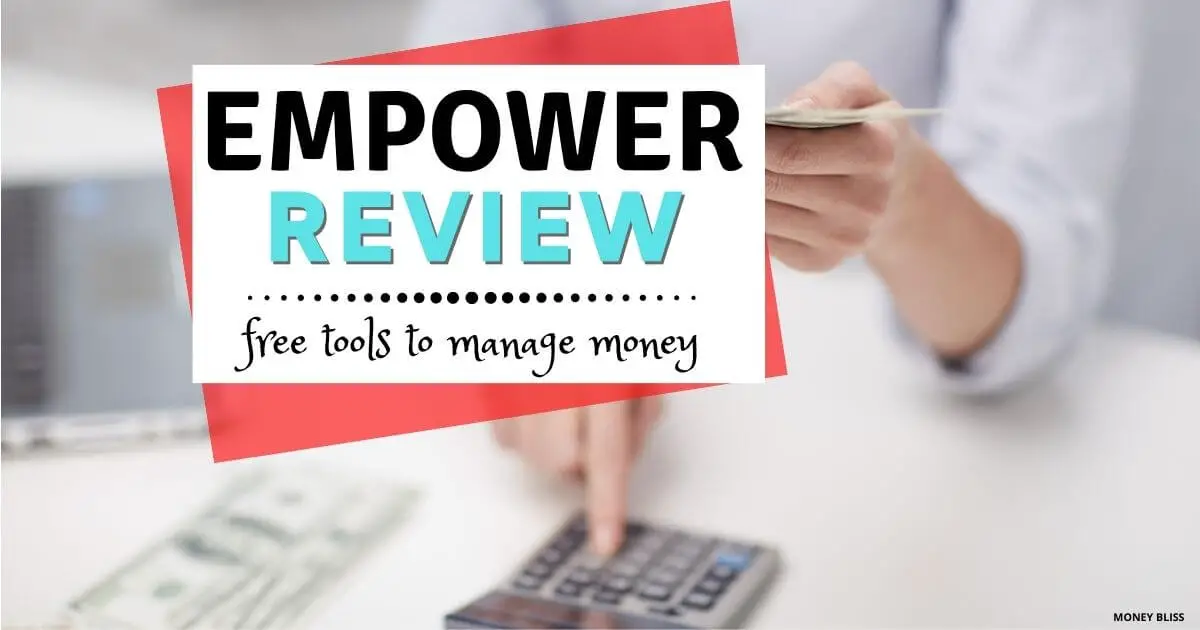 Revisión de empoderamiento | Las mejores herramientas financieras gratuitas disponibles