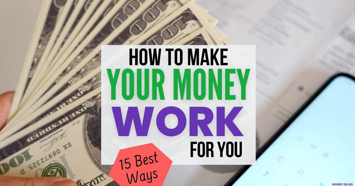 Cómo hacer que su dinero trabaje para usted: esto [Best Ways] para aumentar tu riqueza
