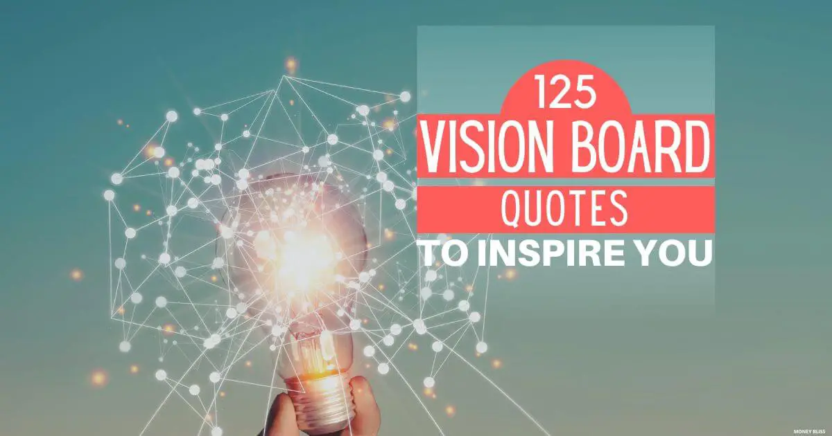 El [Ultimate] Colección de citas de tableros de visión para inspirarte.