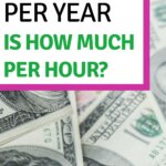 ¿A cuánto ascienden 65.000 dólares al año por hora? ¿Buen salario o no?