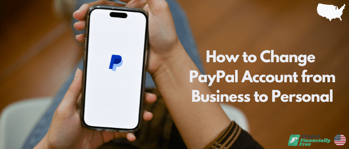 ¿Cómo cambio mi cuenta PayPal de empresa a personal?