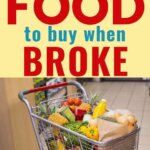 ¿Cuál es la mejor comida barata para comprar cuando está rota? ¿Cuál es la mejor comida barata para comprar cuando está rota?