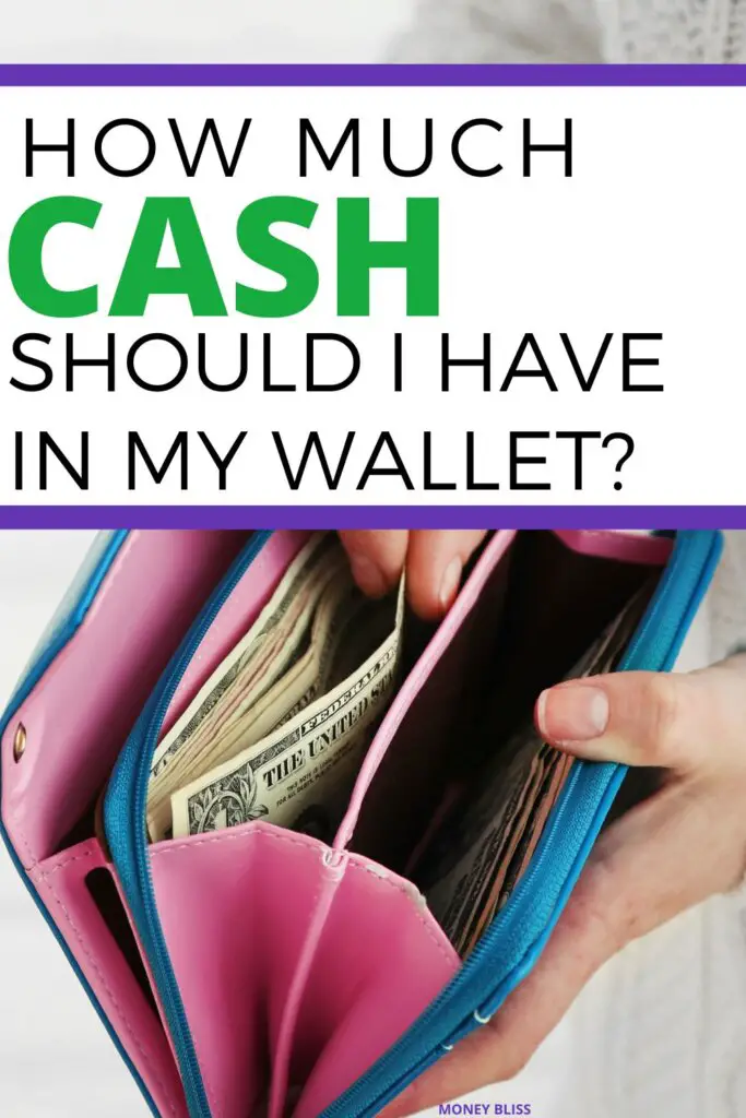 ¿Cuánto efectivo debo tener en mi billetera? [Complete Guide] Tener dinero en efectivo contigo