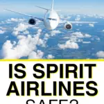 ¿Es segura Spirit Airlines? [Everything You Need to Know]